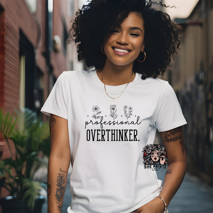 Professional Overthinker T-shirt