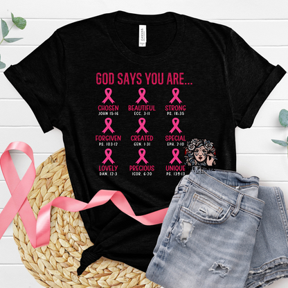 God says You Are T-shirt