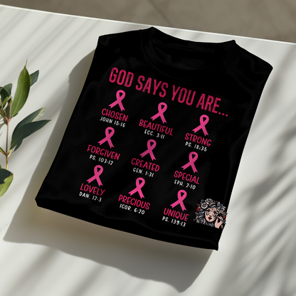 God says You Are T-shirt