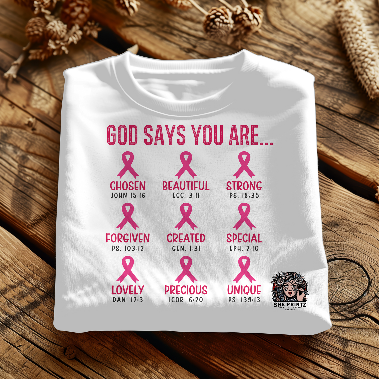 God says You Are T-shirt